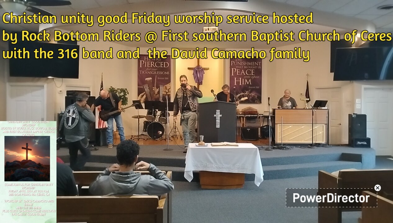 Christian unity Good Friday worship Host Rock Bottom @ First southern Baptist Church of Ceres