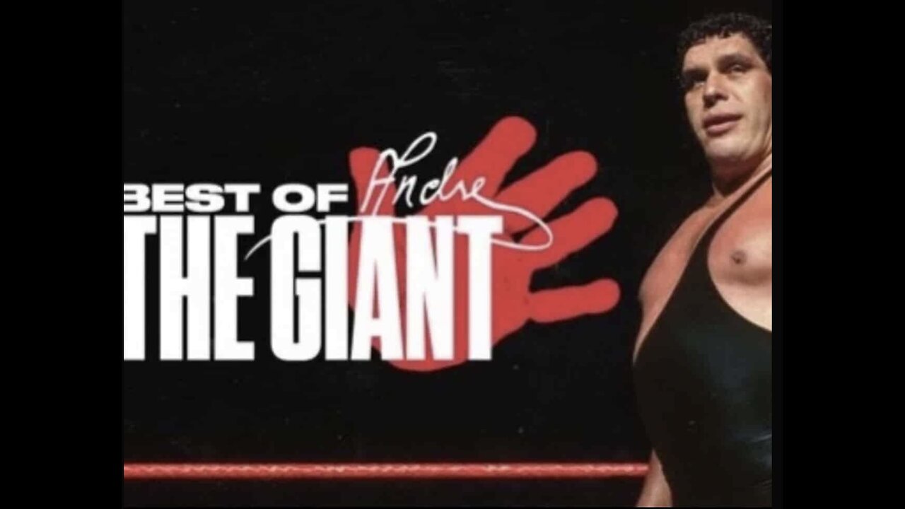 The Best Of Andre The Giant