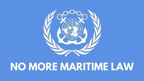 "Unveiling the End of Maritime Law: Indisputable Evidence & Implications"