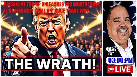 PRESIDENT TRUMP UNLEASHES HIS WRATH! NOW IT'S DEFINITELY GAME ON! HUGE TRADE WIN!