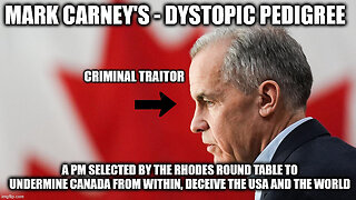 Mark Carney's Dystopic Pedigree