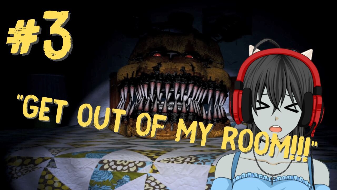 Let's Play: Five Nights At Freddy's 4 Part 3 Final