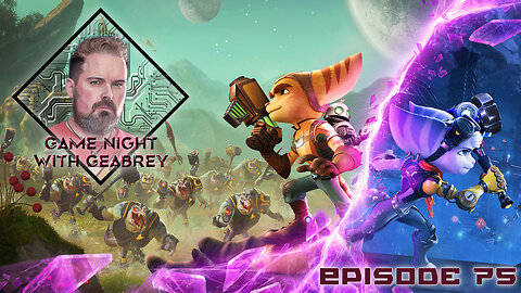 Game Night With Geabrey E75