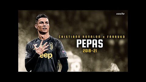 Cristiano Ronaldo ► "PEPAS" ft. Farruko • Skills & Goals 2018-21 [PART 1] | HD