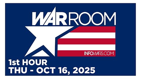 WAR ROOM [1 of 3] Thursday 10/16/25 • TRUMP FROM THE OVAL, News, Reports & Analysis • Infowars