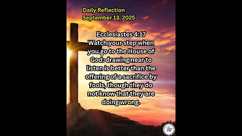Daily Reflection September 13, 2025 #faith #bible #reflection