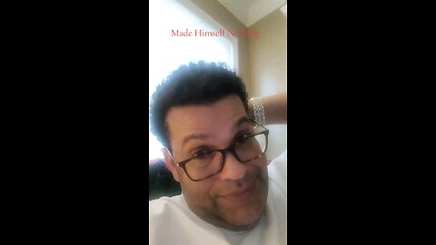 Made Himself Nothing