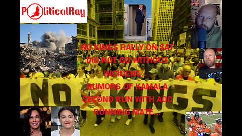 No Kings Rally 2.0 was not without incident... Rumors flying about Kamala running again with AOC...
