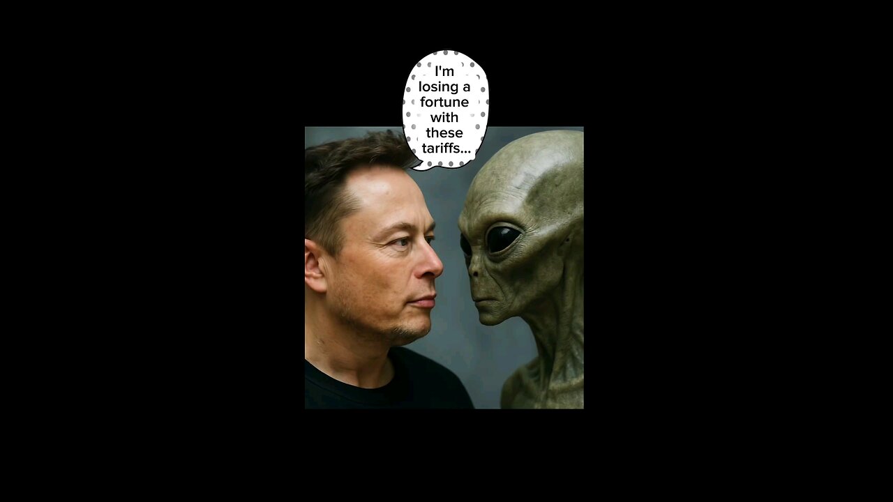 Alien Persuades Trump To Drop Tariffs