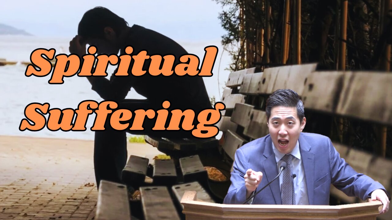 Spiritual Suffering | Dr. Gene Kim