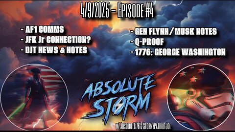 Absolute Storm: Ep. 4 - 10:00pm