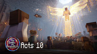 Acts 10 – “No Longer Unclean” | The Bible on BrainRot