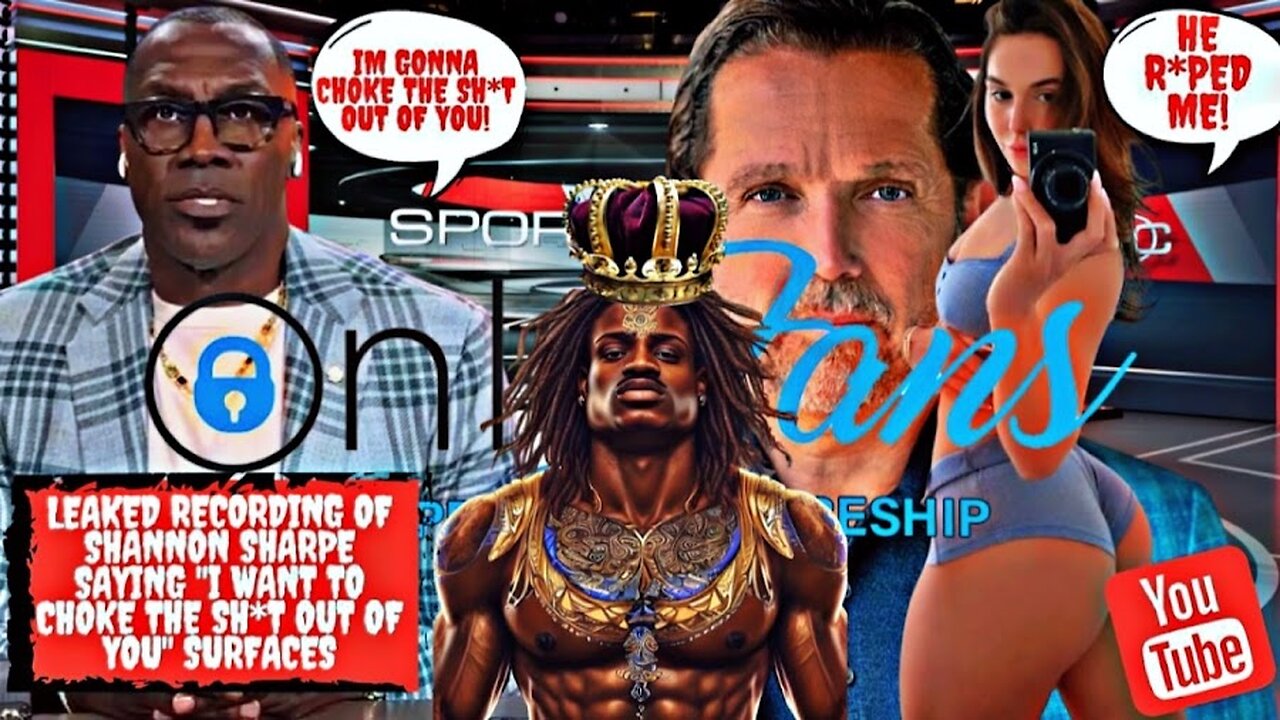 LEAKED RECORDING of Shannon Sharpe Saying "I want to choke the sh*t out of you" Surfaces