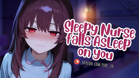 [ASMR]Sleepy Nurse Checks Up On You But...Falls Asleep On Your Chest [3DIO]