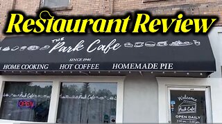 The Park Cafe Restaurant Review