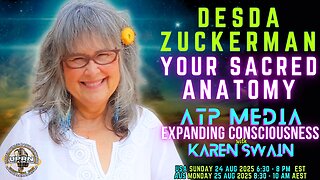 Seeing The Human Energy Field: Desda Zuckerman on ATP Media - KAren Swain
