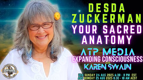 Seeing The Human Energy Field: Desda Zuckerman on ATP Media - KAren Swain