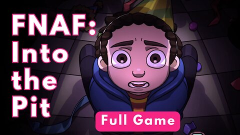 Five Nights at Freddy's: Into the Pit Gameplay Full Game