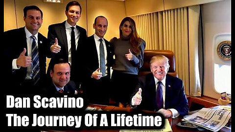 Dan Scavino - 'The Journey of A Lifetime'