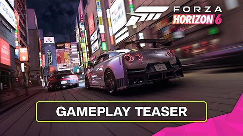 FORZA HORIZON 6 First Gameplay Reveal | ULTRA REALISTIC Street Racing in Open World Japan
