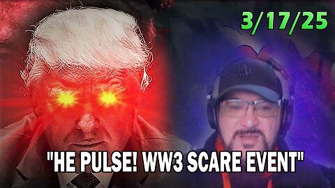 Major Decode Update Today 03.17.25: "THE PULSE! WW3 SCARE EVENT WITH FCB D3CODE"