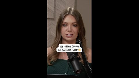 Libs Suddenly Discover that WALLS Are *Good* 👏