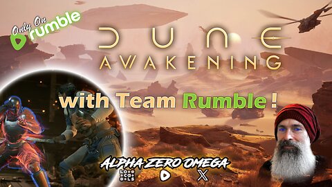 Dune Awakening: 🪙 Completing Journey Quests 🪙 | 🚨Rumble Studio Direct RTMP🚨