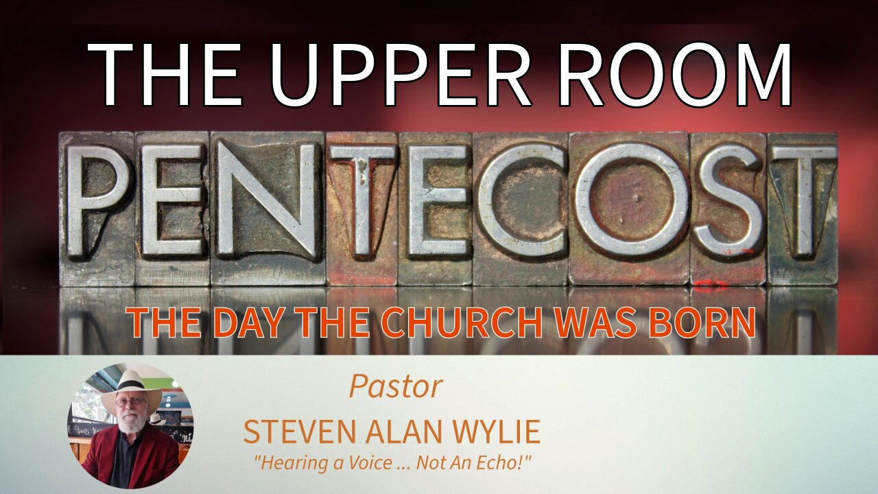 HAPPY BIRTHDAY CHURCH! (THE FIRST DAY of PENTECOST)