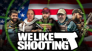 We Like Shooting 610 (Gun Podcast)
