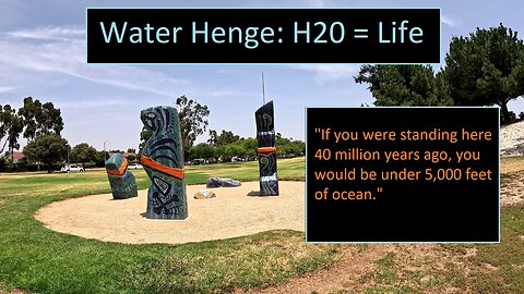 Water Henge H20 = Life