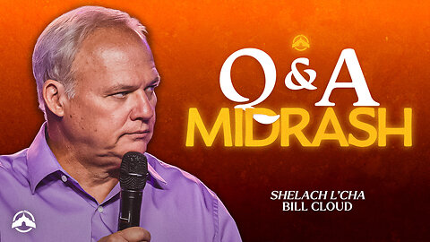 Q&A Midrash | Bill Cloud | Jacobs Tent