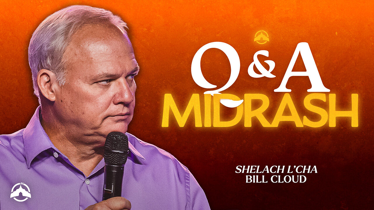 Q&A Midrash | Bill Cloud | Jacobs Tent
