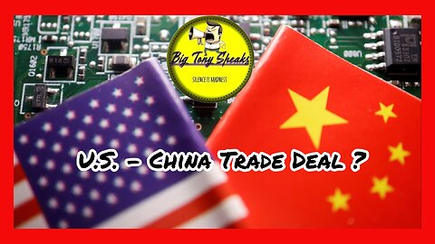 EPISODE #50 !!! : U.S. Trade Deal ?
