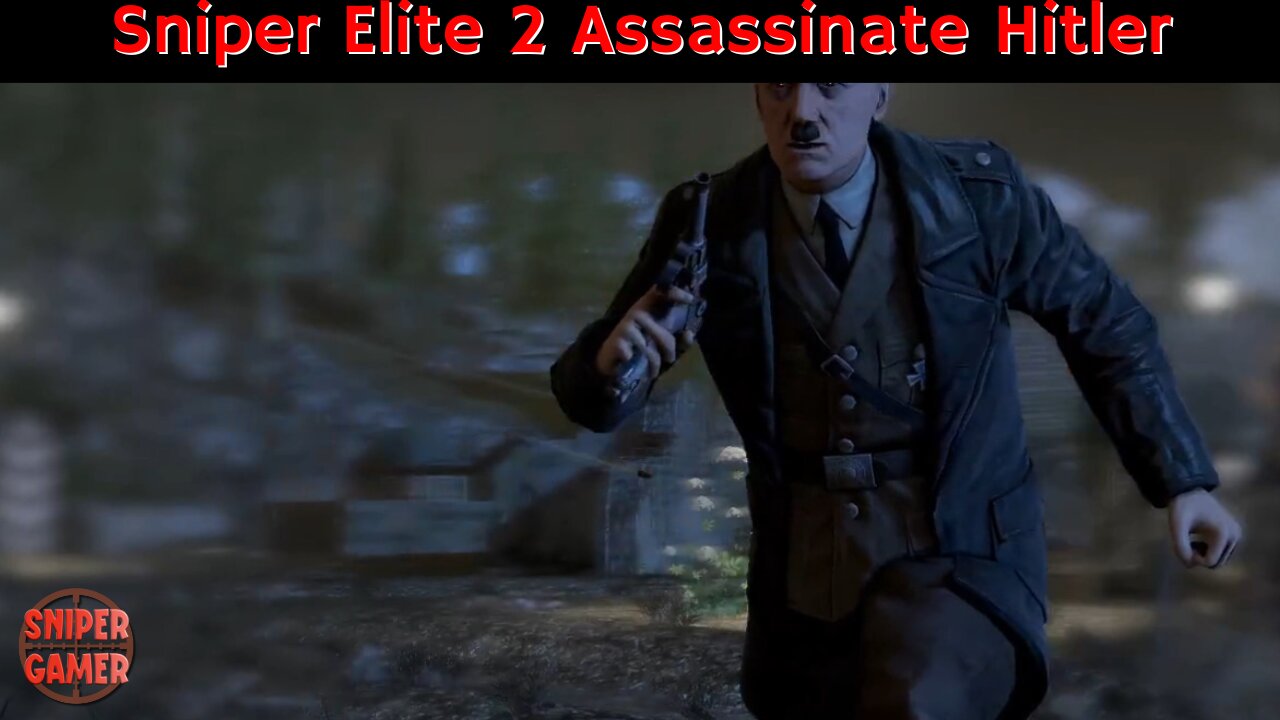 Sniper Elite 2 Assassinate The Fuhrer - Hitler Kill Shot