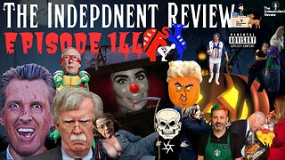 Episode 144 - The Independent Review