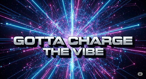 GOTTA CHARGE THE VIBE | Official Release 2025 | Echo Verse