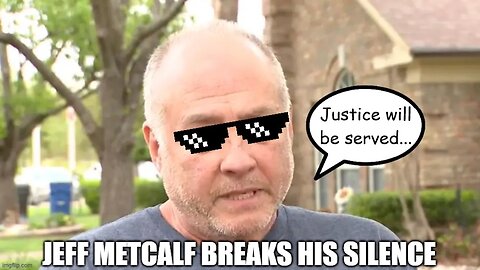 Austin Metcalf's father breaks his silence