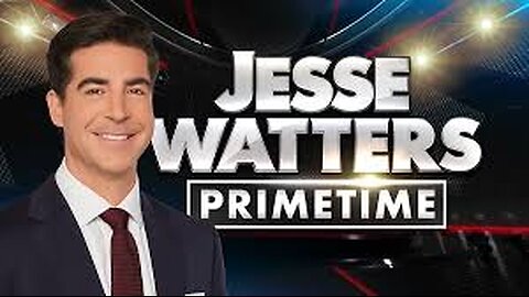 JESSE WATTERS PRIMETIME (Full Episode) May 14, 2025