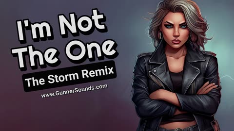 I'm Not The One (Storm Remix) - Lyric Video