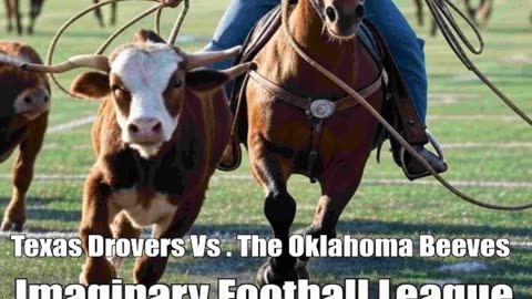 Texas Drovers Vs Oklahoma Beeves Fantasy Football Game
