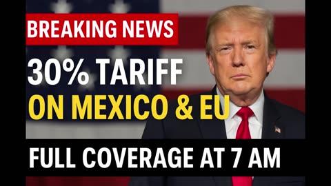 Trump Declares 30% Tariff on EU & Mexico | Global Trade War 2.0 Begins | NYPulse24