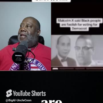 MALCOLM X SAYS IF YOU VOTE DEMOCRATS YOU'RE A CHUMP AND TRAITOR TO YOUR RACE