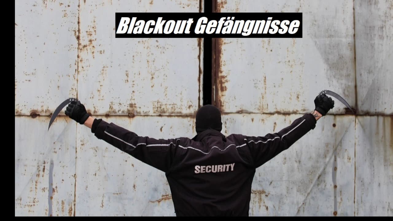 BLACKOUT GEFÄNGNISSE