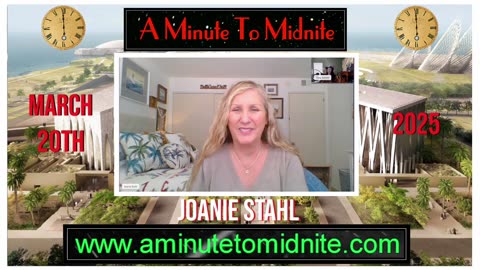 554- Joanie Stahl - Major Moves Towards One World Religion, Digital Currency, World Government!