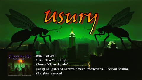 "Usury" -- Ten Miles High