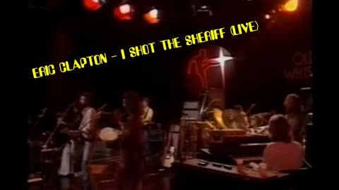ERIC CLAPTON - I SHOT THE SHERIFF (LIVE AT HAMMERSMITH)