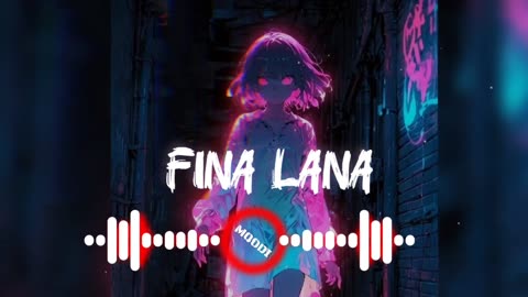 Fina Lana Phonk Remix music