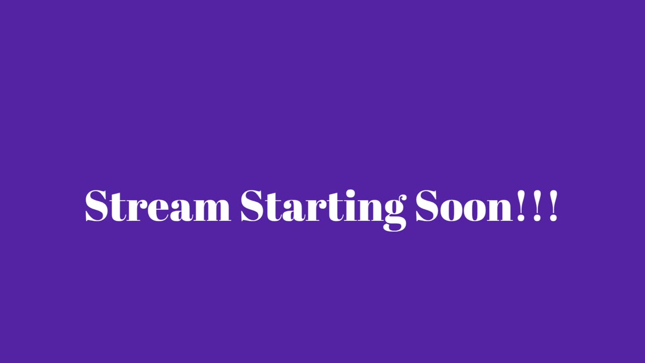 Stream Starting Soon