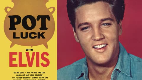 Elvis Presley - Gonna Get Back Home Somehow