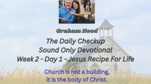 CWW Week 2 - Attaining The Character Of God - Day 1